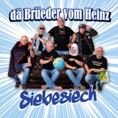 dä Brüeder vom Heinz - Siebesiech