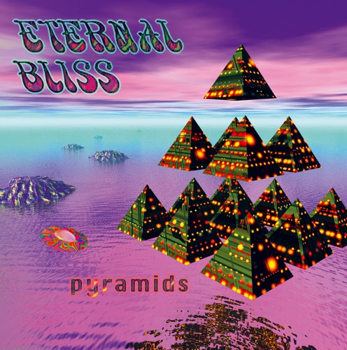 Eternal Bliss - Pyramids