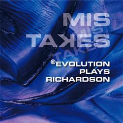 Evolution plays Richardson - Mis Takes