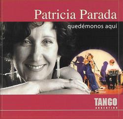 Patricia Parada - Quedémonos Aquí