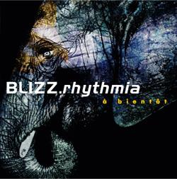 BLIZZ.rhythmia - à bientôt