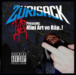 1A - Zürisack - Mini Art vo Räp