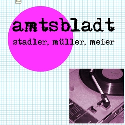 Amtsbladt - Stadler, Müller, Meier