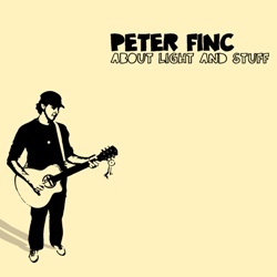 Peter Finc - About Light And Stuff