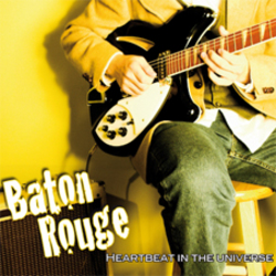 Baton Rouge - Heartbeat in the Universe