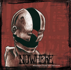 Nowhere - Messages From The Universe
