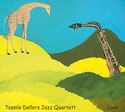 Tassilo Dellers Jazz Quartett - Love