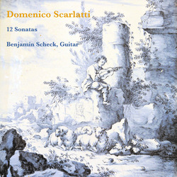 Benjamin Scheck - Domenico Scarlatti 12 Sonatas