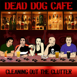 Dead Dog Cafe - Cleaning out the clutter