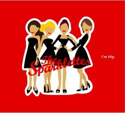 The Sparklettes - I'm Hip