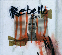 Bea  (La Mamie de l'Electro) - Rebelle