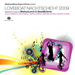 Markus Lerch & Sean Mcferrin - Streetparade Loveboat Nachtschicht 2009