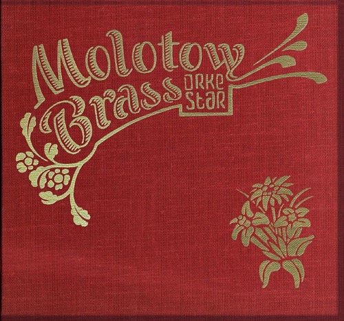 Molotow Brass Orkestar - Molotow Brass Orkestar