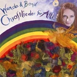 Wanda & Band - Chraftlieder für Alli