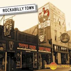 The Sun Skippers - Rockabilly Town