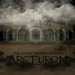 Arcturon - The Eight Thorns Conflict