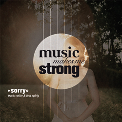 Frank Vetter & Tina Spirig - Music makes me strong