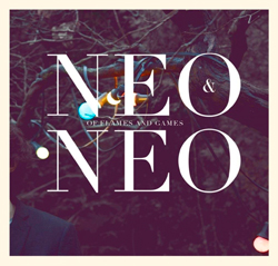 Neo&Neo - Of Flames And Games