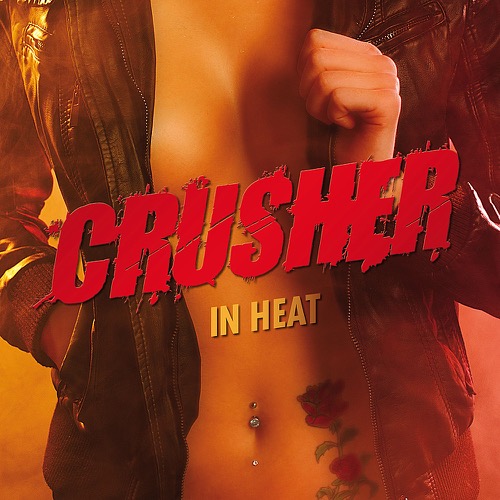 Crusher - In Heat