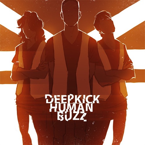 Deep Kick - Human Buzz
