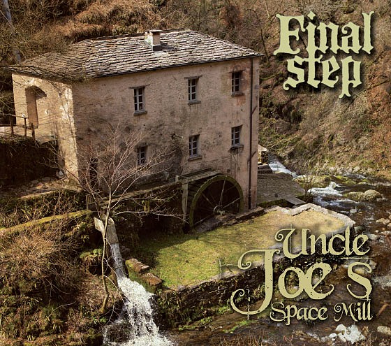 Final Step - Uncle Joe's Space Mill