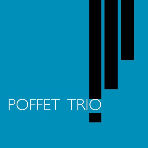 Poffet Trio - Poffet Trio