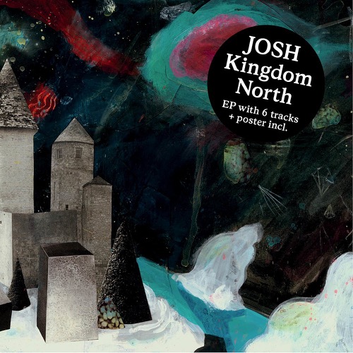 JOSH - Kingdom North EP