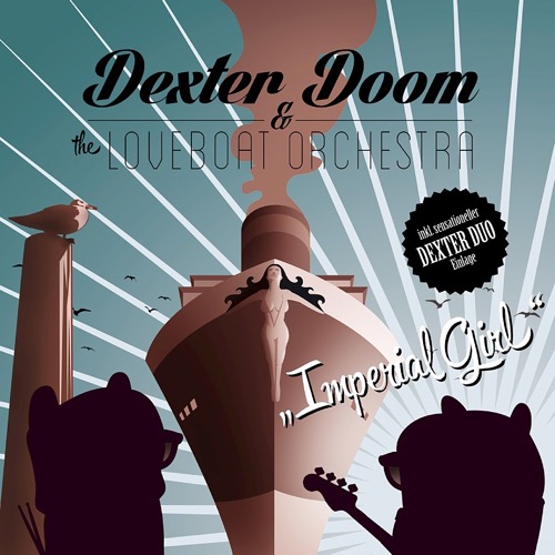 Dexter Doom And The Loveboat Orchestra - Imperial Girl