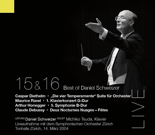 CD15+16 Daniel Schweizer, Symphonisches Orchester Zürich, Michiko Tsuda - Best of Daniel Schweizer CD 15+16