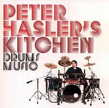 Peter Hasler's Kitchen - Drums Music