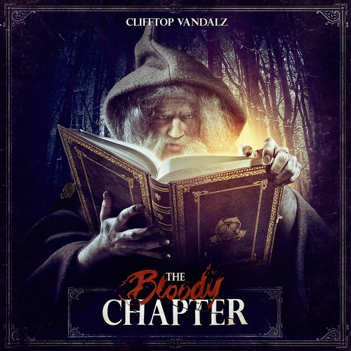 Clifftop Vandalz - The Bloody Chapter