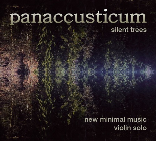 Matthias Etter / Magdalena Hegglin - panaccusticum - silent trees