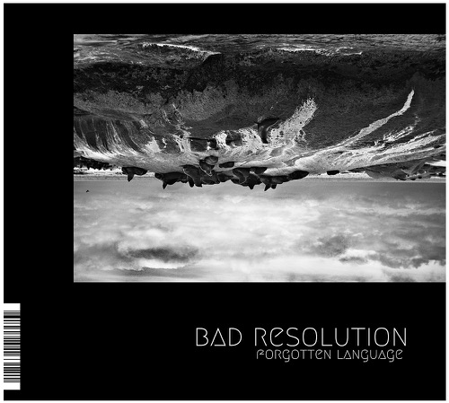 Bad Resolution - Forgotten Language
