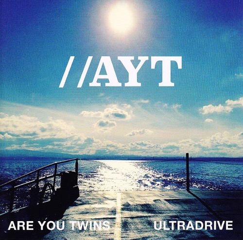 ARE YOU TWINS - Ultradrive