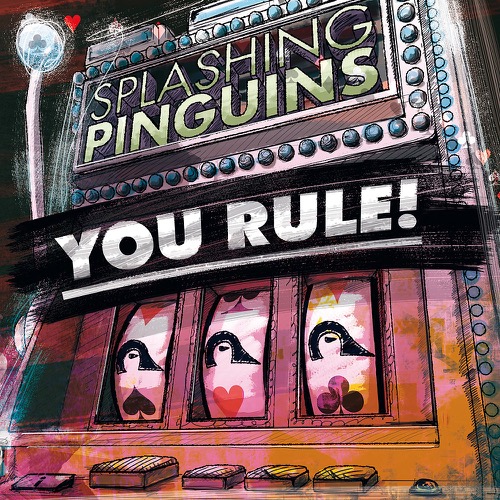 Splashing Pinguins - You Rule