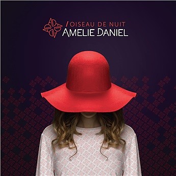 Amélie Daniel - Oiseau de nuit