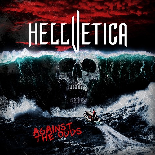 Hellvetica - Against The Odds