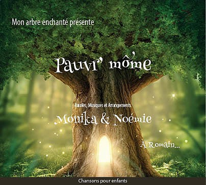 Monika & Noémie - Pauvr' môme