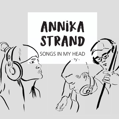 Annika Strand - Songs in my Head
