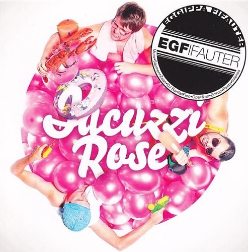 Eggippa Fifauter - Jacuzzi Rose