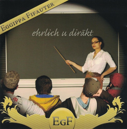 Eggippa Fifauter - Ehrlich U Diräkt