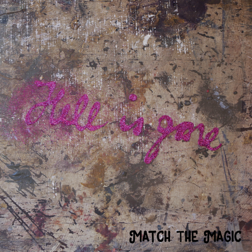 Match the Magic - Hell is gone
