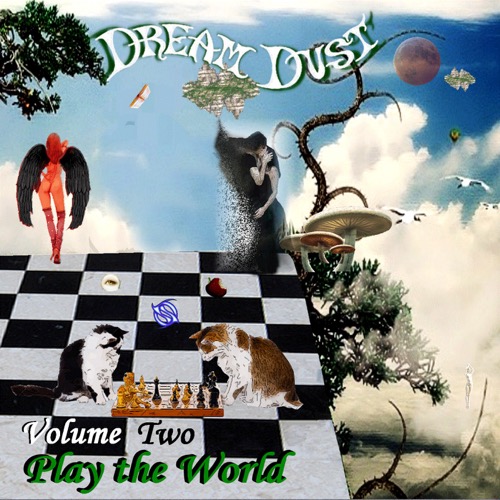 Dream Dust - Play the World Volume Two