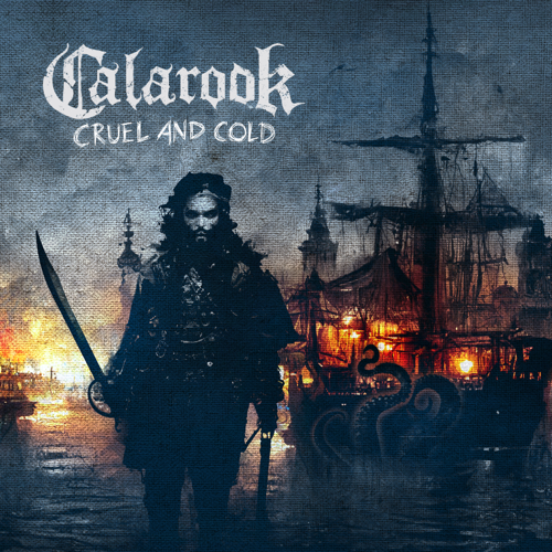 Calarook - Cruel and Cold