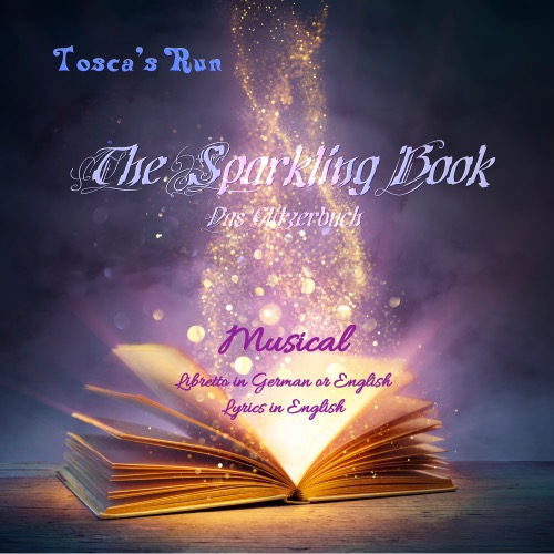 Tosca's Run - The Sparkling Book
